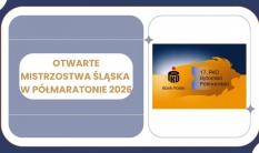 OTWARTE MISTRZOSTWA ŚLĄSKA W PÓŁMARATONIE 2026